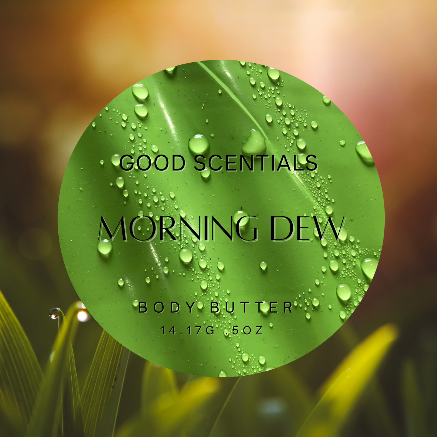 MORNING DEW